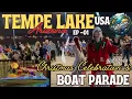 Tempe Town Lake and Beach Park - Boat Parade Christmas Celebration Ep 01