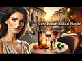 Download Lagu Romantic Italian Ballad in a Roman Café | Sunset, Wine \u0026 Candlelight Atmosphere
