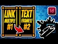 Flow Text Across Multiple Text Frames in Adobe InDesign Threaded Text Explained