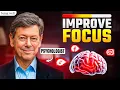 Tools for Improving Focus and Attention Span | Dr. Rick Hanson, Being Well