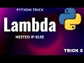 How To Use Nested If Else With Lambda Functions Python Tips Tricks