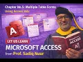 Chapter No 5 Multiple Table Forms Using Access 365