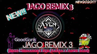 Download GoodGank - JAGO REMIX 3 (Ridho Hernandes x Ever Saikara x Arsyih Idrak) NEW 2020 MP3