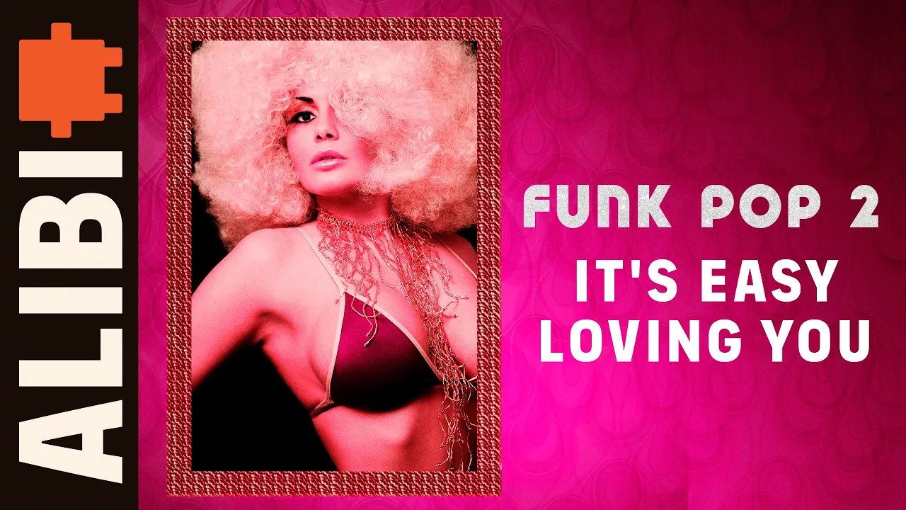 It's Easy Loving You - ALIBI Music I Royalty Free Funky Fun Funk Song It's Easy Loving You - ALIBI Music I Royalty Free Funky Fun Funk Song