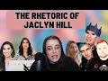 The Rhetoric of Jaclyn Hill