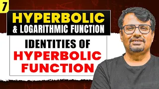 Hyperbolic Function | Identities of Hyperbolic Function | Important Formulas & Concepts | By GP Sir