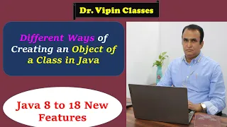 Multiple Ways to Create an Object in Java Dr Vipin Classes