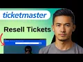 How to Resell Tickets on Ticketmaster Safely