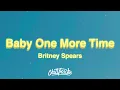 Download Lagu Britney Spears - Baby One More Time (Lyrics)