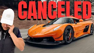 I CANCELED MY KOENIGSEGG JESKO!