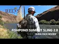 Fishpond Summit Sling 2 0 Product Review