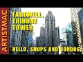 Farewell Tribune Tower - Hello Shops and Condos