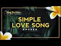 Anuhea - Simple Love Song (Karaoke Version)