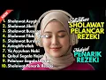 Download Lagu SHOLAWAT NABI TERBARU | SHOLAWAT NABI PENARIK REJEKI | Sholawat Jibril, Sholawat Busyro, Burdah