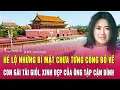 Lagu Hé lộ những bí mật chưa từng công bố về con gái tài giỏi, xinh đẹp của ông Tập Cận Bình