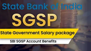 SBI State Government Salary Package Explained - Benefits Features How to Apply