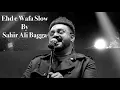 Download Lagu Ehd e Wafa Slow OST Sahir Ali Bagga New Song