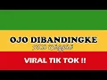 Download Lagu OJO DIBANDINGKE | DENNY CAKNAN - REGGAE SKA VERSION