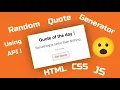Quote Generator Using API Random Quotes Unstoppable Coding