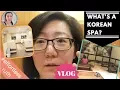 5min VLOG What s a Korean Spa like Los Angeles edition