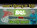 What Is Insert Query In SQL How To Insert In SQL