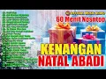 Satu Jam Nonstop Lagu Lagu Natal Abadi Sepanjang Masa ( Offiicial Music Audio) 