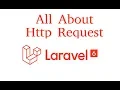 Laravel tutorial - important Http Request methods