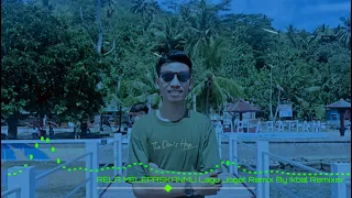rela melepaskanmu lagu joget remix by ikbal remixer