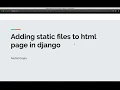 Django ep-4 Loading static files in django