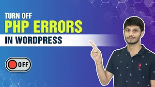 How To Turn Off PHP Errors In WordPress PHP Error Solved - WordPress Tutorials