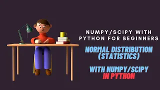Numpy with Python Tutorial for Beginners Normal Distribution with Numpy in Python
