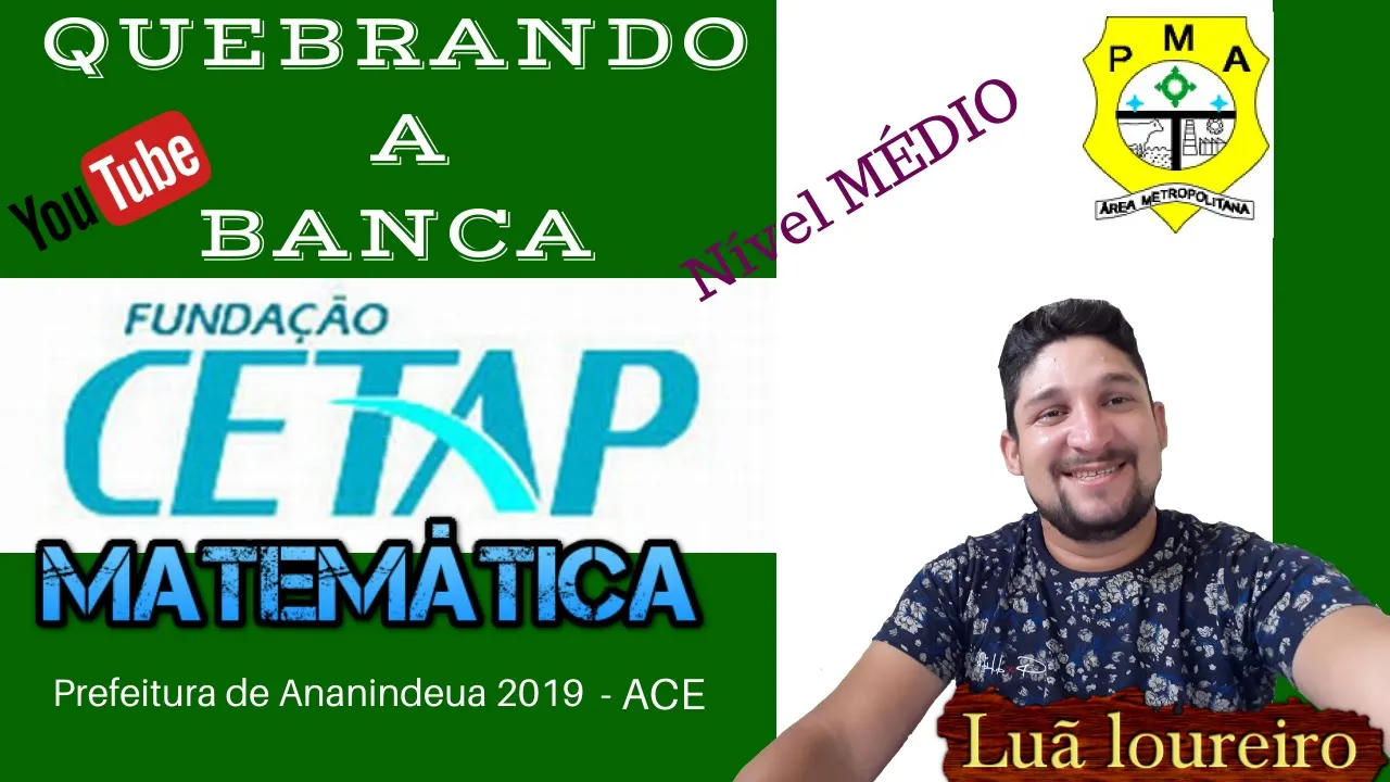 Quebrando a banca CETAP - PREF. DE ANANINDEUA/PA - 2019-  ACE( tipo C-CUPUAÇU (3/10)15 QUESTÕES