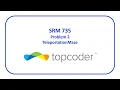 topcoder SRM 735 Problem 2 - TeleportationMaze