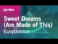 Download Lagu Sweet Dreams (Are Made of This) - Eurythmics | Karaoke Version | KaraFun