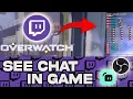 See Your Twitch Chat IN-GAME With Only ONE Monitor