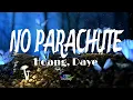 Download Lagu Hoang - No parachute feat. Daye ( Sub Español) Lyrics