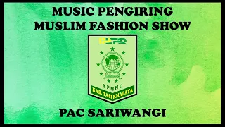 Download Music Pengiring Muslim Fashion Show MP3