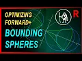 Game Engine Programming 059 2 - Optimizing Forward using bounding spheres C Game Engine