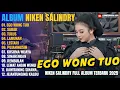 Download Lagu Album Niken Salindry || EGO WONG TUO - SABAR - TULUS - Lagu Campursari Full Album Terbaru 2025