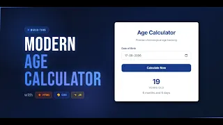 Build a Modern Age Calculator with JavaScript Step-by-Step