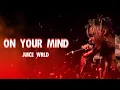 Download Lagu Juice WRLD - On Your Mind Unreleased ( Lyrics )