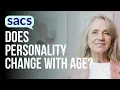 Does your personality change with age