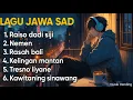 Download Lagu Lagu Jawa Sad Paling Bikin Nangis 💔 | Rasah Bali, Tresno Liyane, Kelingan Mantan | Sad