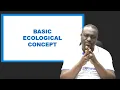 BIOLOGY BASIC ECOLOGICAL CONCEPTS I EXAM GUIDE LEARNING HUB ZIGMATECH CONSULT EXAMGUIDE
