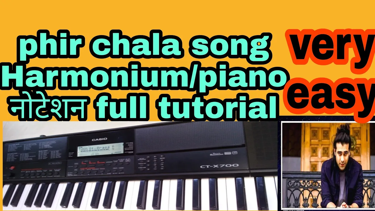 Phir chala song (piano/harmonium) tutorial step by step