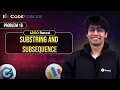 Codeforces 1200 Rated Training Sessions Problem 16 Substring and Subsequence