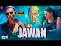 Lagu Jawan New 2023 Released Full Hindi Dubbed Action Movie _ Shahrukh Khan New Blockbuster Movie 2023