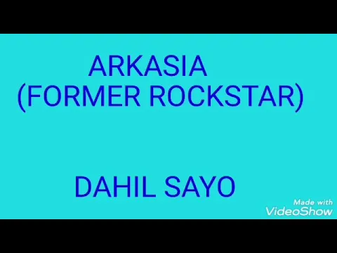 Download MP3 ROCKSTAR/ARKASIA - DAHIL SAYO (w/ lyrics)