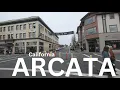 Arcata California on a Raw Saturday Walk homeless Victorian Buildings
