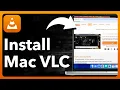 How To Install VLC On Mac